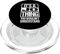 It's A Jo Thing You Wouldn't Understand First Name PopSockets PopGrip per MagSafe