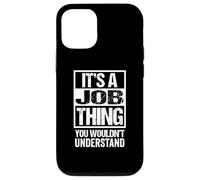 It's A Job Thing You Wouldn't Understand First Name Custodia per iPhone 12/12 Pro