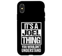 It's A Joel Thing You Wouldn't Understand - First Name Custodia per iPhone X/XS