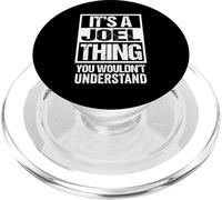 It's A Joel Thing You Wouldn't Understand - First Name PopSockets PopGrip per MagSafe