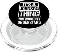 It's A Johnson Thing - You Wouldn't Understand - Family Name PopSockets PopGrip per MagSafe