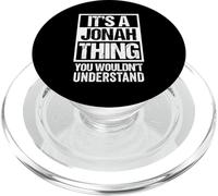 It's A Jonah Thing You Wouldn't Understand First Name PopSockets PopGrip per MagSafe
