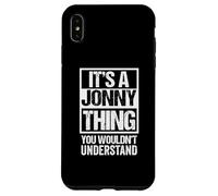 It's A Jonny Thing You Wouldn't Understand First Name Custodia per iPhone XS Max