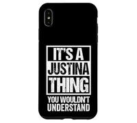 It's A Justina Thing You Wouldn't Understand First Name Custodia per iPhone XS Max