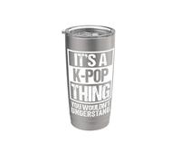 It's A K-Pop Thing You Wouldn't Understand Distressed Bicchiere termico in acciaio inox doppia parete