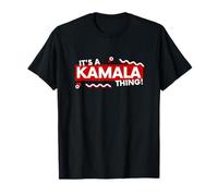 It's a Kamala Thing Funny Kamala Harris President Candidate Maglietta