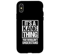 It's A Kang Thing You Wouldn't Understand Family Name Custodia per iPhone X/XS