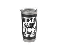 It's A Karim Thing You Wouldn't Understand First Name Bicchiere termico in acciaio inox doppia parete