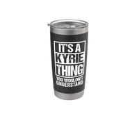 It's A Kyrie Thing You Wouldn't Understand First Name Bicchiere termico in acciaio inox doppia parete