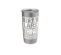 It's A Lars Thing You Wouldn't Understand First Name Bicchiere termico in acciaio inox doppia parete