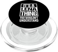 It's A Lena Thing You Wouldn't Understand - First Name PopSockets PopGrip per MagSafe