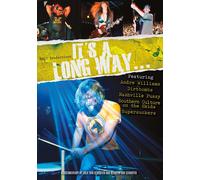 It's A Long Way... (DVD) Andre Williams Dirtbombs Nashville Pussy Supersuckers.