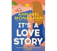 It's a Love Story: the heart-warming and joyful must-read summer romance for 202