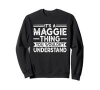 It's A Maggie Thing You Wouldn't Understand Family Name Felpa
