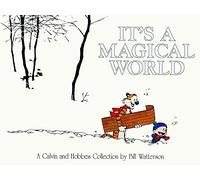 Bill Watterson It's a Magical World: a Calvin & Hobbes Collection (Tascabile)