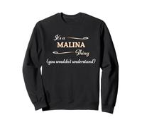 It's a Malina Thing, You Wouldn't Understand. Nome Gift - Felpa