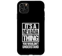 It's A Nevada Thing You Wouldn't Understand Carson City Custodia per iPhone 11 Pro Max