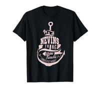 It's a Nevins Thing Gifts Maglietta