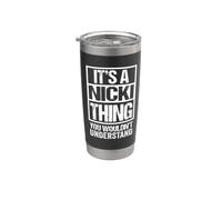It's A Nicki Thing You Wouldn't Understand First Name Bicchiere termico in acciaio inox doppia parete