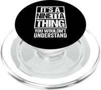 It's A Ninetta Thing You Wouldn't Understand First Name PopSockets PopGrip per MagSafe