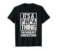It's A Papa Thing - You Wouldn't Understand - Grandfather Maglietta
