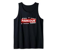 It's a Parkour Thing Free Running Urban Athletic Acrobatics Canotta