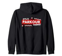 It's a Parkour Thing Free Running Urban Athletic Acrobatics Felpa con Cappuccio