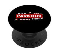 It's a Parkour Thing Free Running Urban Athletic Acrobatics PopSockets PopGrip Adesivo