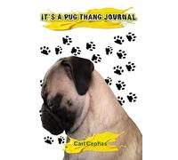 It's A Pug Thang Journal