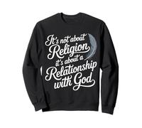 It's A Relationship with God Not Religion - Felpa