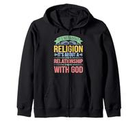 It's A Relationship With God Not Religion Felpa con Cappuccio