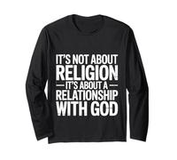 It's A Relationship with God Not Religion - Maglia a Manica