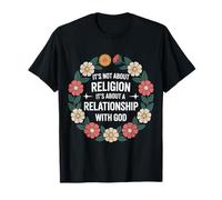 It's A Relationship With God Not Religion ----- Maglietta