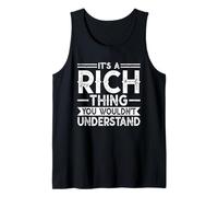 It's A RICH Thing You Wouldn't Understand Family Name Canotta