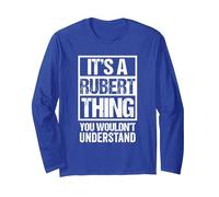 It's A Rubert Thing You Wouldn't Understand First Name Maglia a Manica, Unisex per Adulti, Blu Reale, L