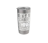 It's A Schubert Thing You Wouldn't Understand Surname Name Bicchiere termico in acciaio inox doppia parete