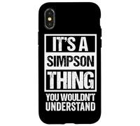 It's A Simpson Thing You Wouldn't Understand - Family Name Custodia per iPhone X/XS