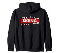 It's a Skiing Thing Skier Gear Downhill Ski Racers Skiing Felpa con Cappuccio