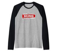 It's a Skiing Thing Skier Gear Downhill Ski Racers Skiing Maglia con Maniche Raglan