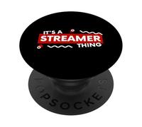 It's a Streamer Thing Funny Video Game IRL Streaming Gear PopSockets PopGrip Adesivo
