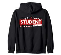 It's a Student Thing Funny Back To School Undergrad College Felpa con Cappuccio