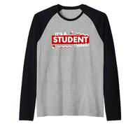 It's a Student Thing Funny Back To School Undergrad College Maglia con Maniche Raglan