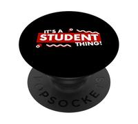 It's a Student Thing Funny Back To School Undergrad College PopSockets PopGrip Adesivo