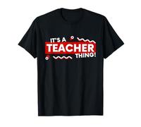 It's a Teacher Thing K-12 Classroom Educator English Faculty Maglietta