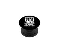 It's A Ted Thing You Wouldn't Understand - First Name PopSockets PopGrip Adesivo