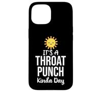 Its a Throat Punch Kinda Day Funny Farewell Coworker Leaving Custodia per iPhone 15