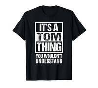 It's A Tom Thing You Wouldn't Understand Maglietta