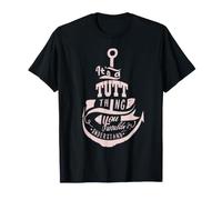 It's a Tutt Thing Gifts Maglietta