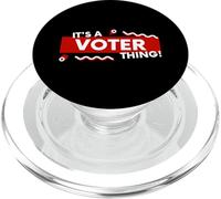 It's a Voter Thing US Civic Duty Election Democracy I Voted PopSockets PopGrip per MagSafe