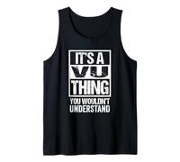 It's A VU Thing You Wouldn't Understand Surname Last Name Canotta